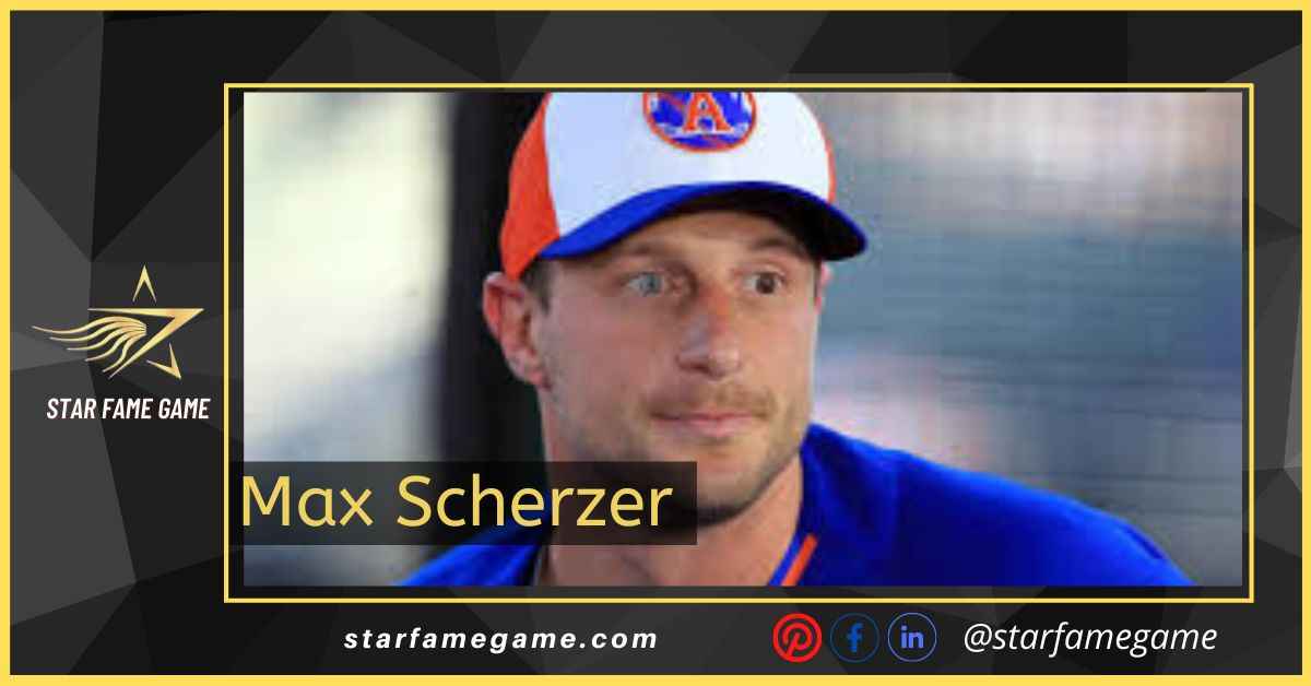 Max Scherzer; Personal and Professional Life Of The American Baseball Pitcher