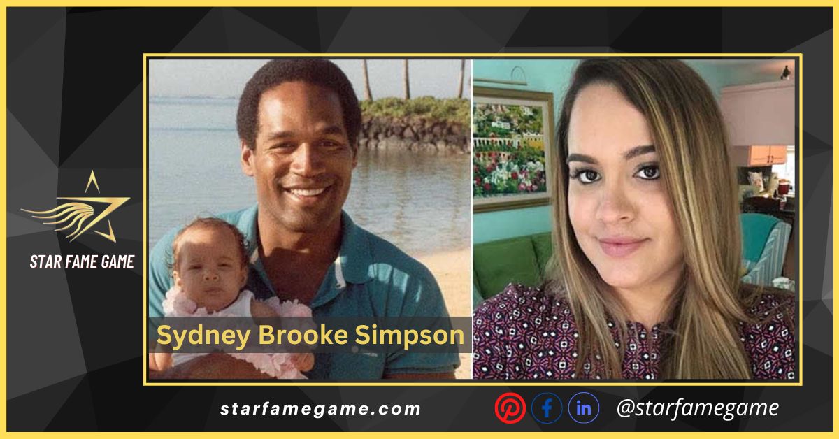 Sydney Brooke Simpson Today: A Look At Her Career And Lifestyle